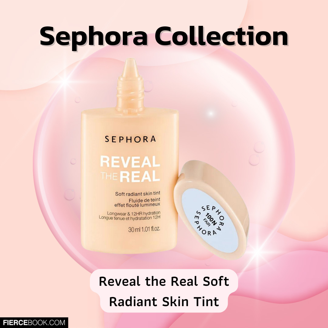 Beauty Items, รองพื้น, หน้าฉ่ำ, หน้าวาว, กลาสสกิน, Glass skin, Radiant Skin, Skin Tint, Sephora Collection Reveal the Real Soft Radiant Skin Tint, Patrick Ta Major Skin Hydra-Luxe Luminous Skin Perfecting Foundation For Natural Glow, Charlotte Tilbury Hollywood Flawless Filter, Hourglass Veil Hydrating Skin Tint, Shiseido Revital Essence Skin Glow Foundation, Make Up Forever HD Skin Hydra Glow Foundation, M·A·C Cosmetics Studio Radiance Serum-Powered Foundation, Sulwhasoo Perfecting Foundation, Bobbi Brown Weightless Skin Foundation